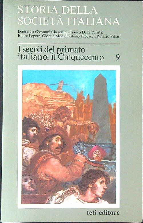 Storia della societa' Italiana 9 I secoli del primato italiano …
