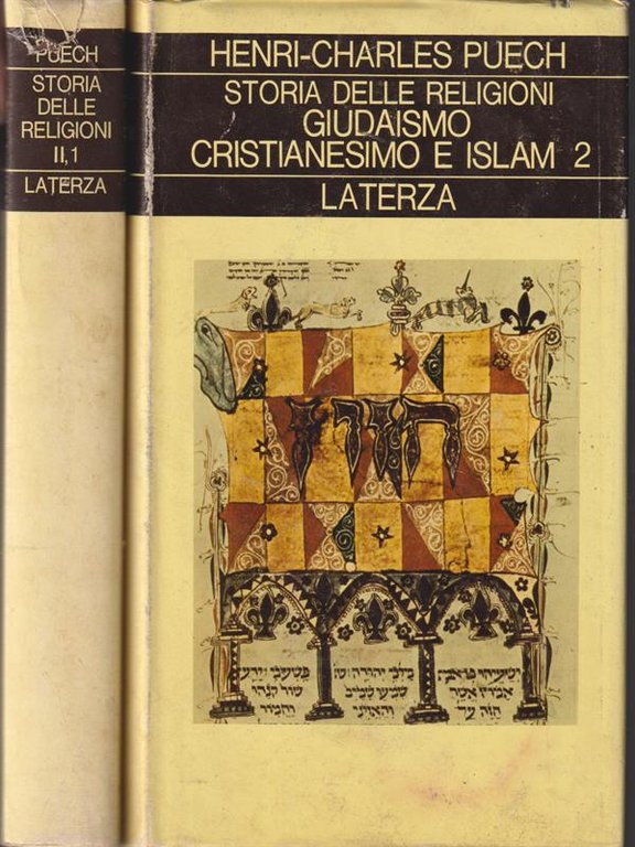 Storia delle religioni Vol II Giudaismo, cristianesimo e islam (2 …