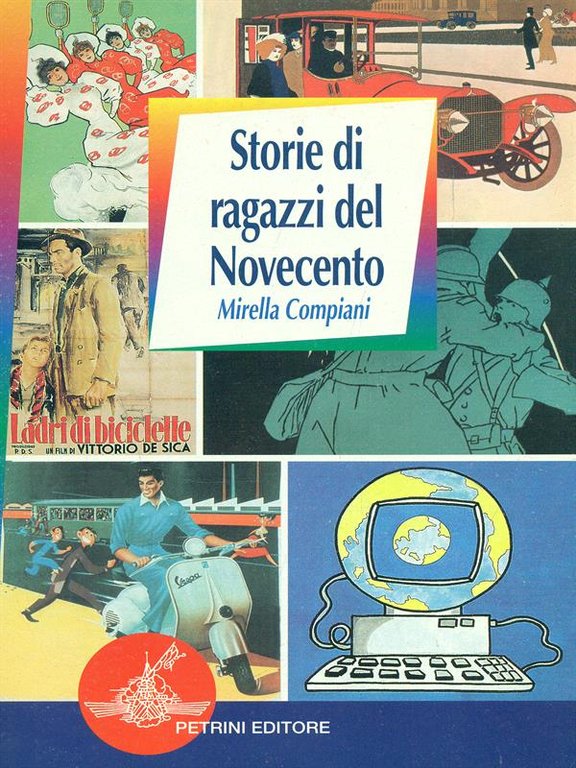 Storia di ragazzi del Novecento