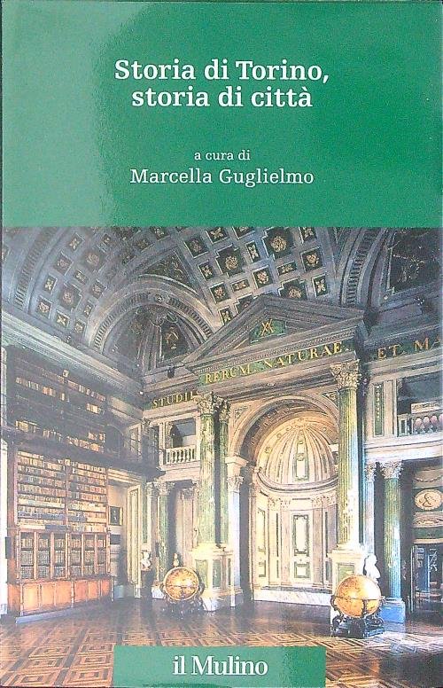 Storia di Torino, storia di citta'
