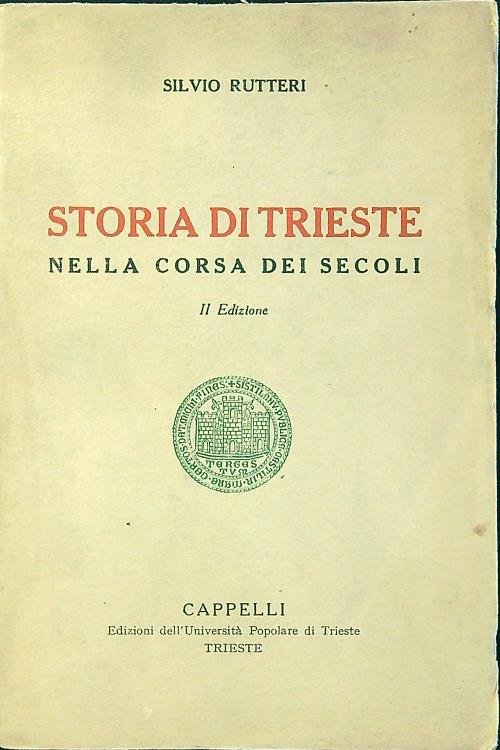 Storia di Trieste nella corsa dei secoli
