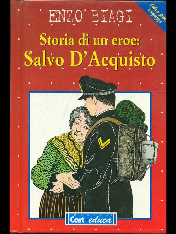 Storia di un eroe: Salvo D'Acquisto 