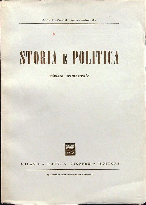 Storia e politica fasc II aprile-giugno 1966