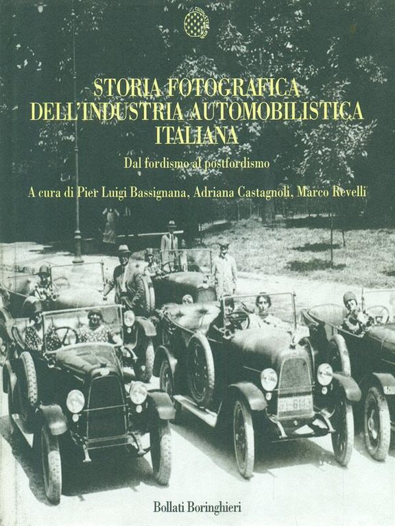 Storia fotografica dell'industria automobilistica italiana