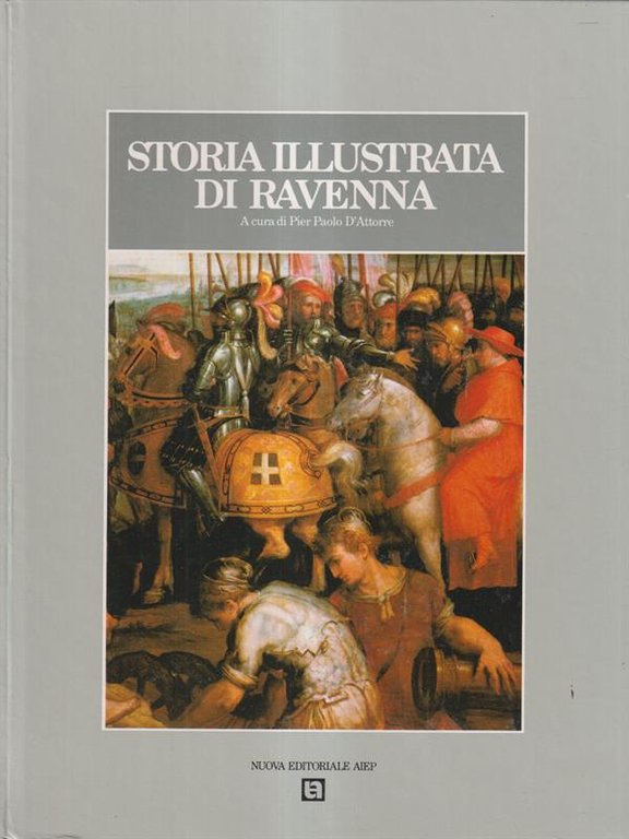 Storia illustrata di Ravenna vol. 2