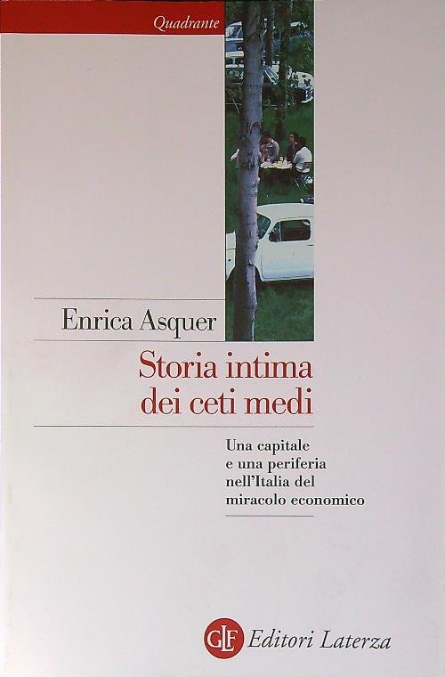 Storia intima dei ceti medi