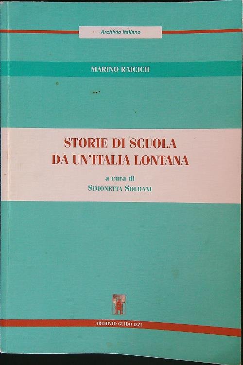 Storie di scuola da un'Italia lontana