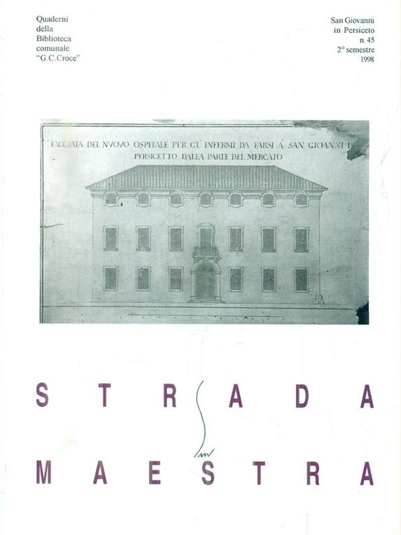 Strada Maestra 45/2 semestre 1998 | Immagine Gallery 2