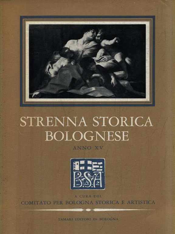 Strenna Storica Bolognese Anno XV-1965 | Immagine Gallery 2