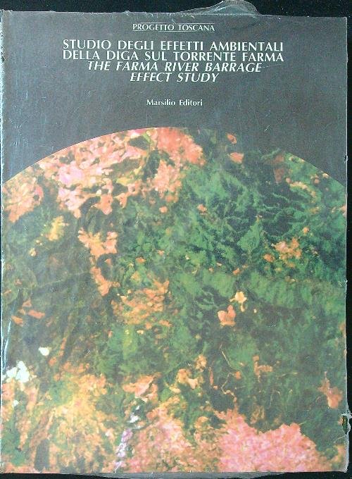 Studio degli effetti ambientali della diga sul torrente Farma