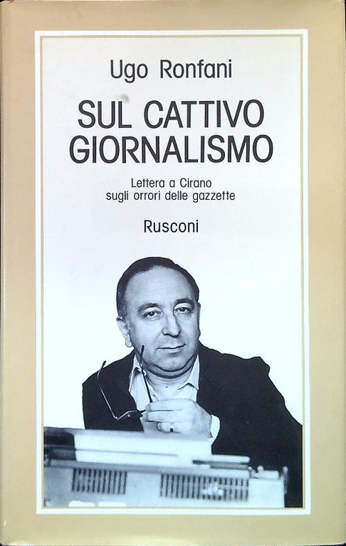 Sul cattivo giornalismo