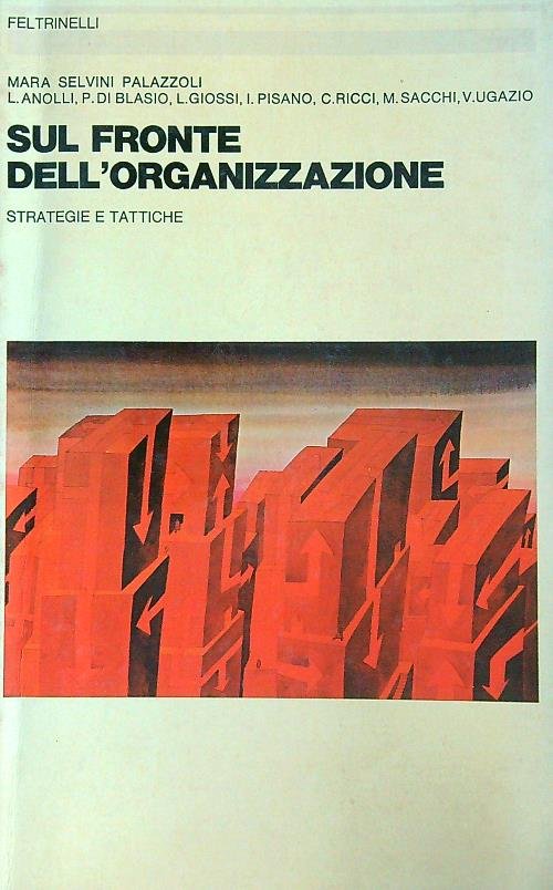 Sul fronte dell'organizzazione