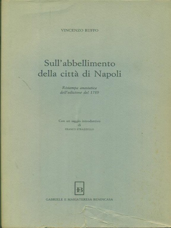 Sull'abbellimento della citta' di Napoli