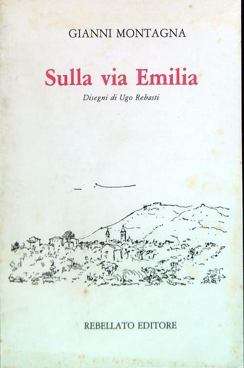 Sulla via Emilia - Dedica dell'autore