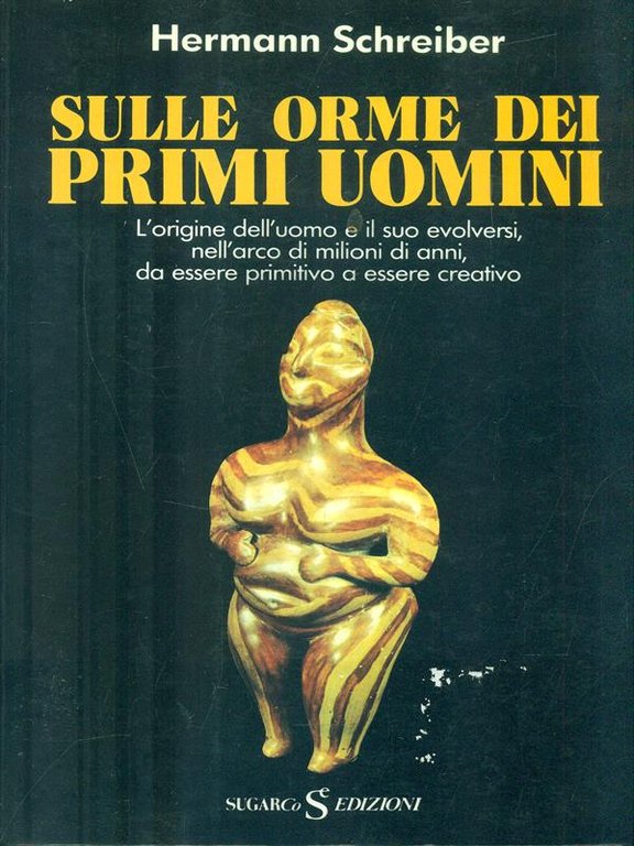 Sulle orme dei primi uomini