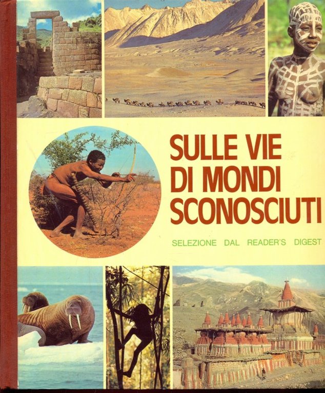 Sulle vie di mondi sconosciuti