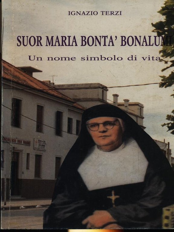 Suor Maria Bonta' Bonalumi