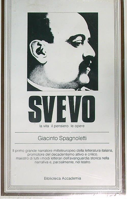 Svevo. La vita il pensiero le opere