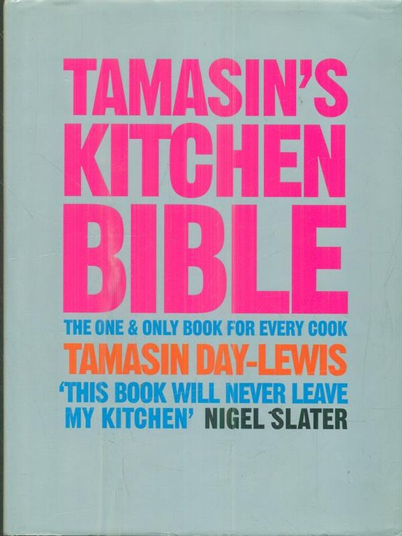 Tamasin's Kitchen Bible