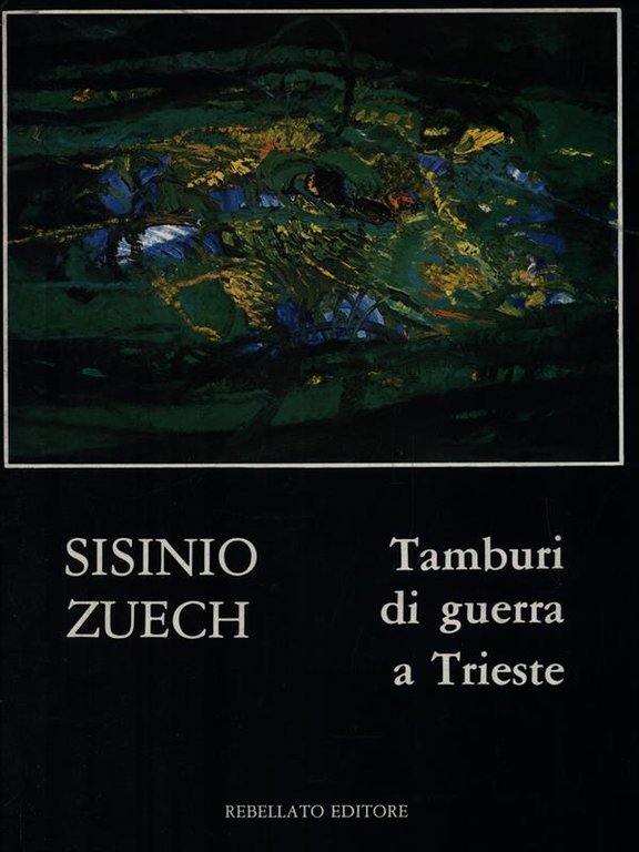 Tamburi di guerra a Trieste