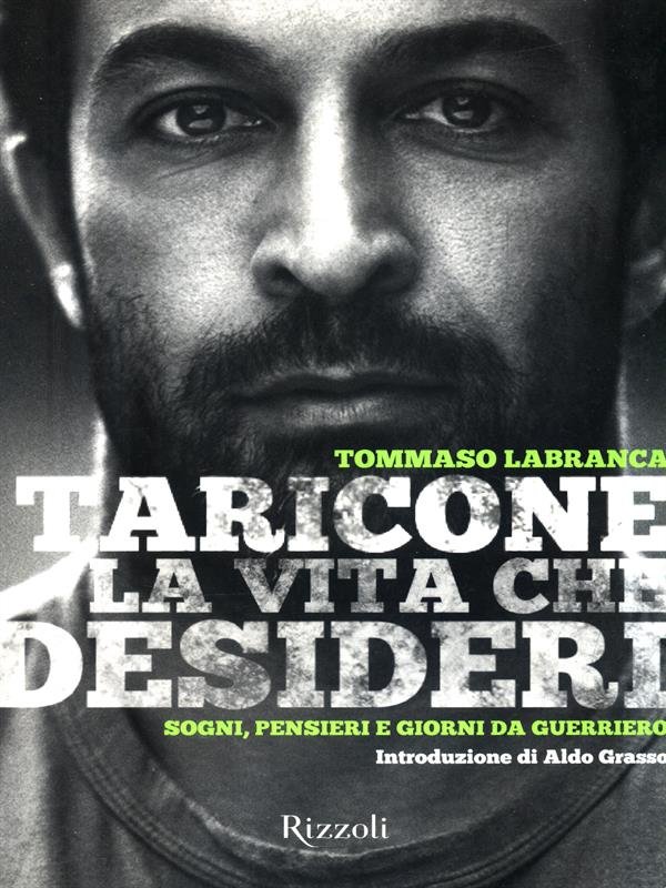 Taricone. La vita che desideri