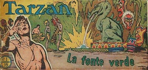 Tarzan. La fonte verde