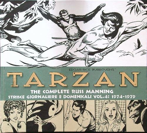 Tarzan. Strisce giornaliere e domenicali vol. 4 1974-1979