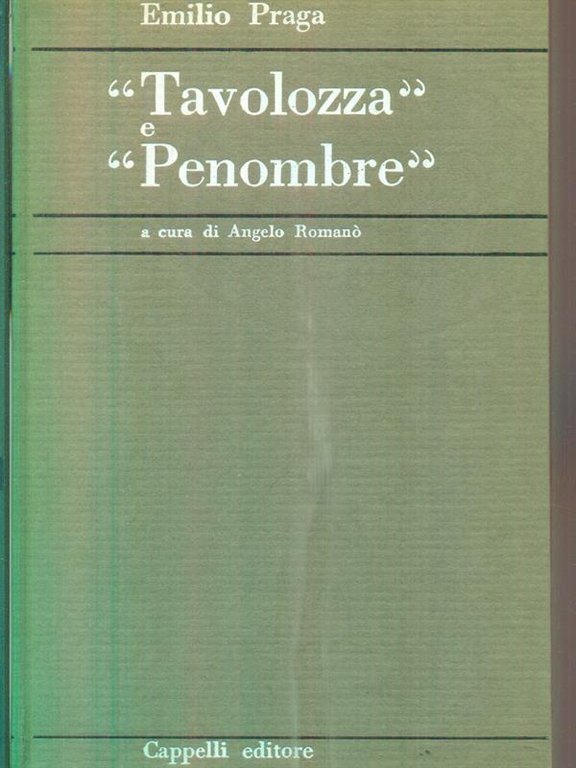 'Tavolozza' e 'Penombre'