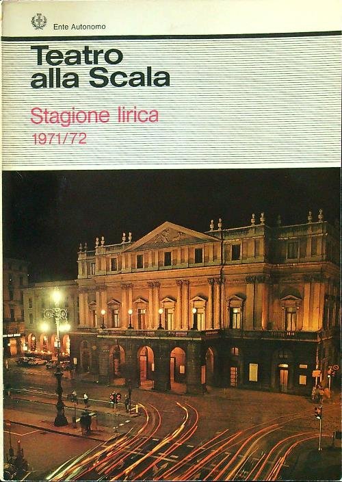 Teatro alla Scala stagione lirica 1971/72 Aida