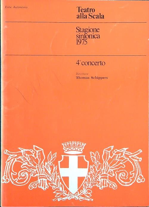 Teatro alla Scala. Stagione sinfonica 1975 - 4 concerto