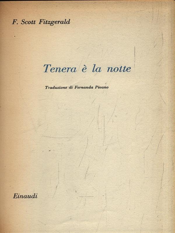 Tenera e' la notte
