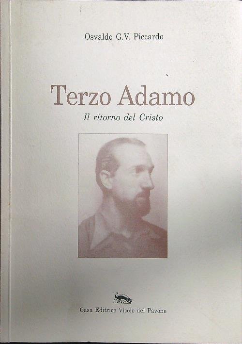 Terzo adamo. Il ritorno del Cristo