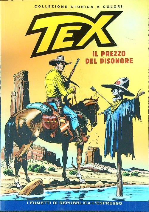 Tex 108. Il prezzo del disonore