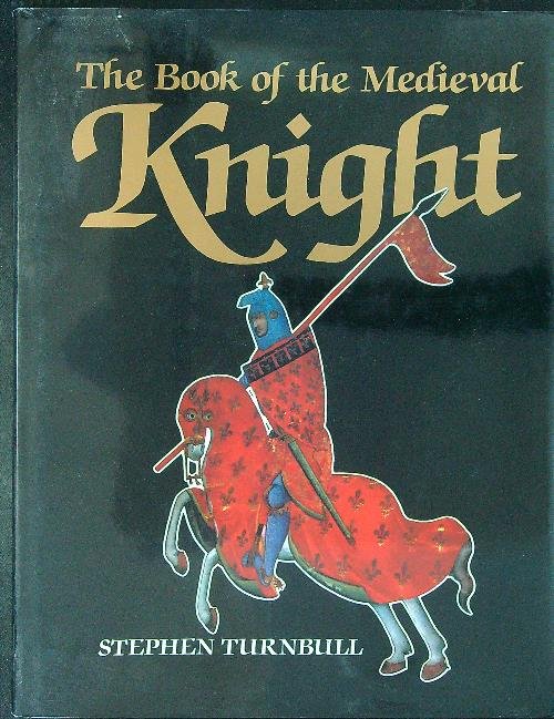 The book of the medieval knight