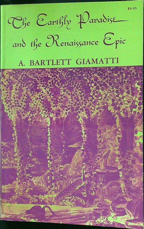 The earthly paradise and the renaissance epic