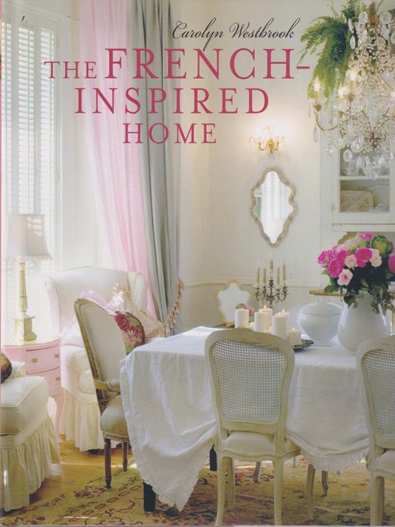The French-Inspired Home