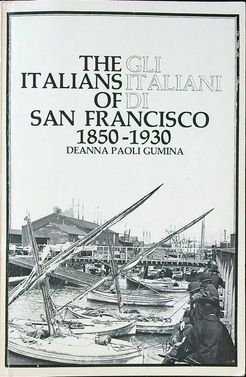 The Italians of San Francisco - Gli italiani di San …