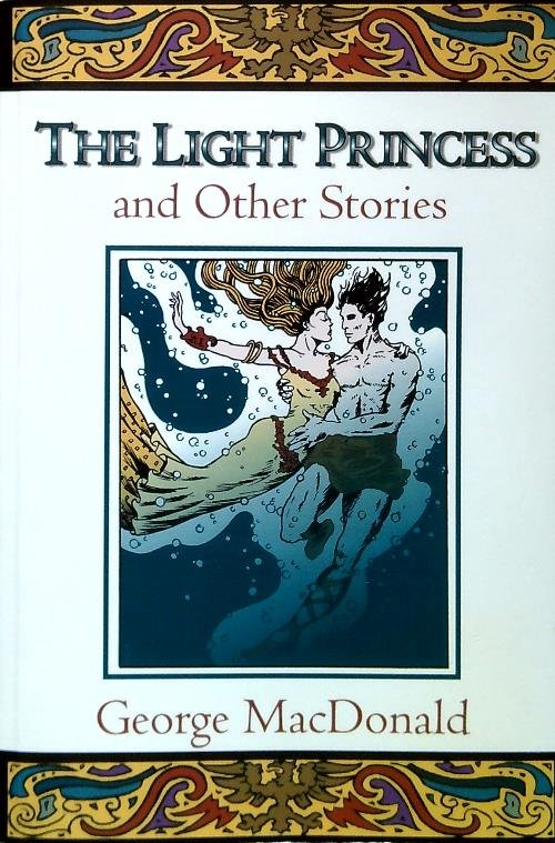 The Light Princess and Other Stories
