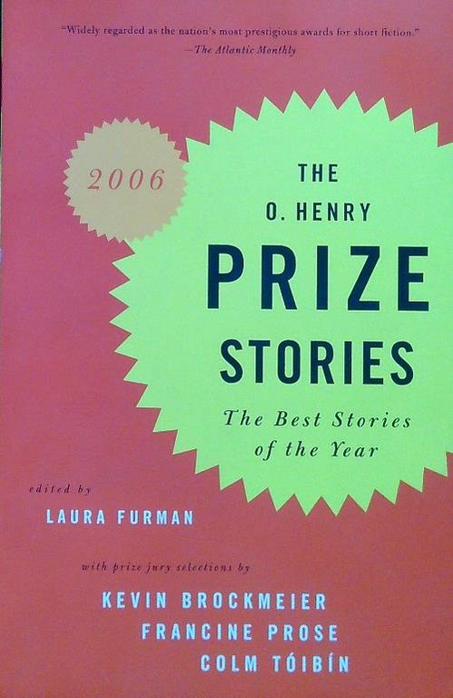 The O. Henry Prize Stories 2006