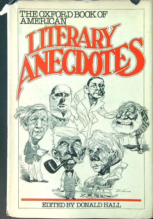 The Oxford Book of American Literary Anecdotes