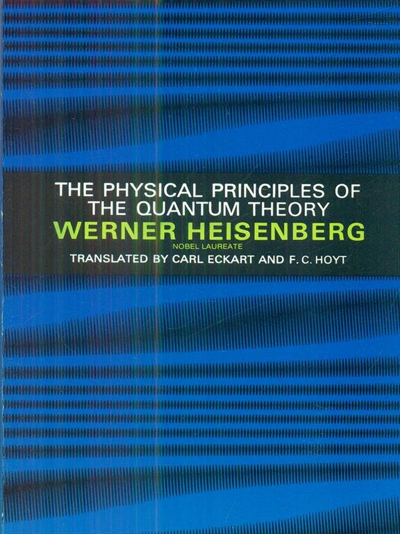 The Physical Principles of the Quantum Theory
