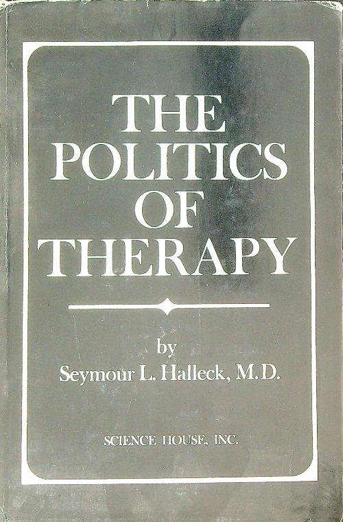 The Politics of Therapy