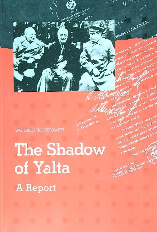 The Shadow of Yalta: A Report | Immagine principale