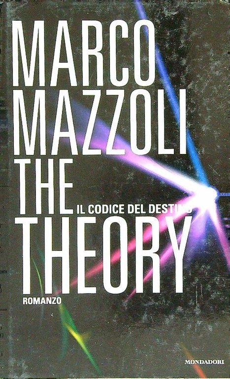 The Theory. Il codice del destino