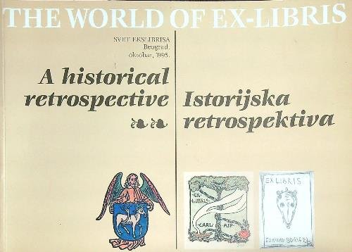 The world of Ex Libris. A historical retrospective. Volume two