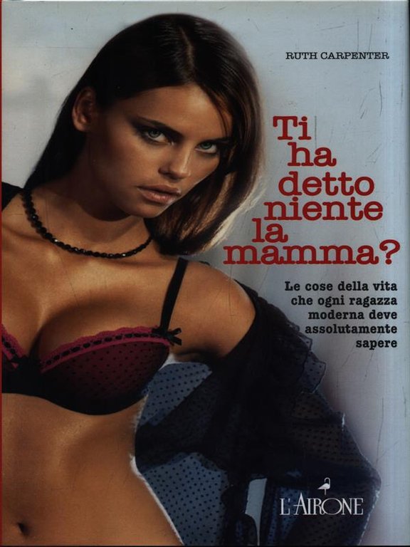 Ti ha detto niente la mamma