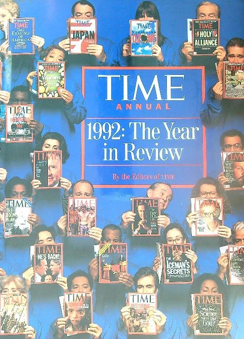 Time Annual 1992: The Year in Review