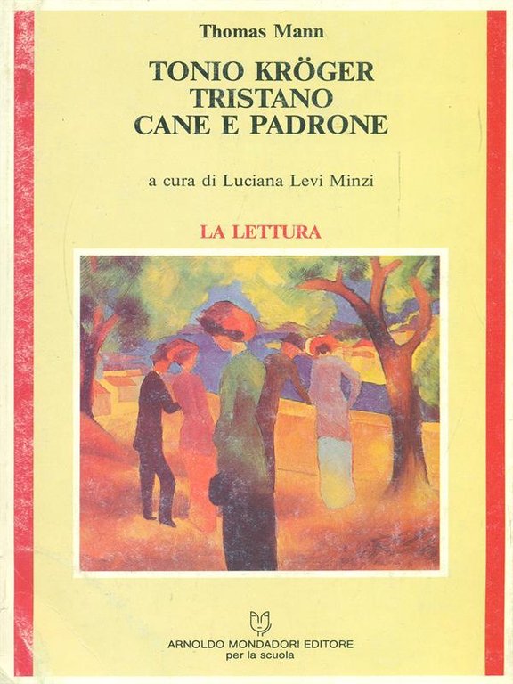 Tonio Kroger - Tristano - Cane e padrone