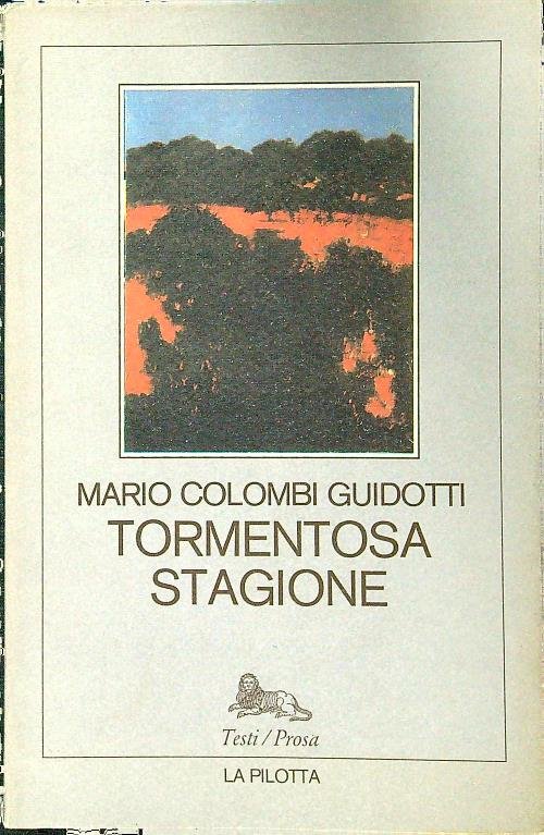 Tormentosa stagione
