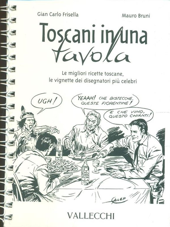 Toscani in una tavola